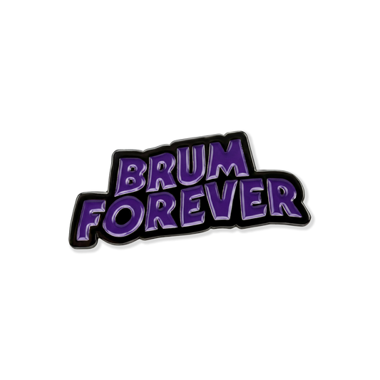 Brum Forever Pin Badge